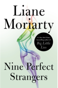 Nine Perfect Strangers Lianne Moriarty