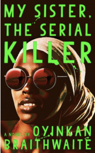 my sister the serial killer book