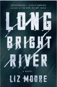 long bright river book