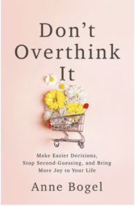 don't overthink it book