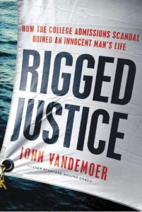 Rigged Justice book college admissions scandal