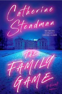 the family game book by Catherine steadman 