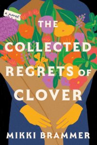 the collected regrets of clover book