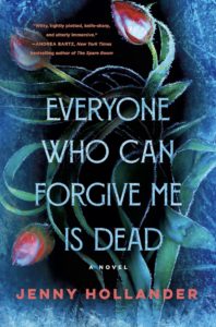 Everyone who can forgive me is dead book