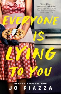 everyone is lying to you book