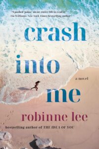 crash into me